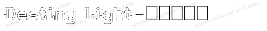 Destiny Light字体转换